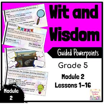 Wit And Wisdom Module Lessons Guided Powerpoints By Teacher S