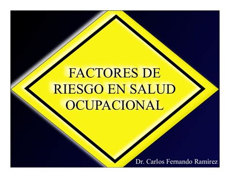 Factores De Riesgo En Salud Ocupacional