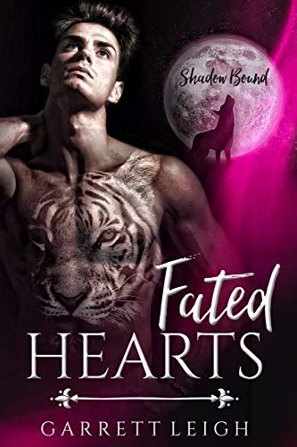 Fated Hearts Shadow Bound 1 By Garrett Leigh Goodreads