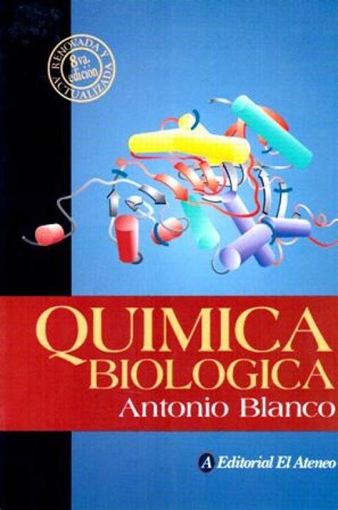 Pdf Descargar Qu Mica Biol Gica Antonio Blanco Va Edici N