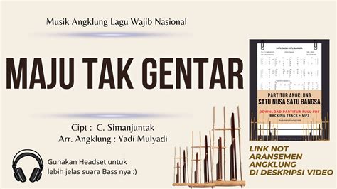 Lagu Maju Tak Gentar Angklung Not Angklung Maju Tak Gentar Musik