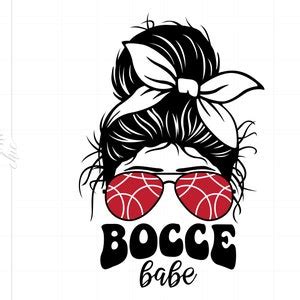 Bocce Babe Svg Bocce Ball Babe Messy Bun Svg Cut Files Bocce Ball