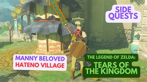 Side Quests Manny Beloved Complete Hateno Village Zelda Totk Youtube