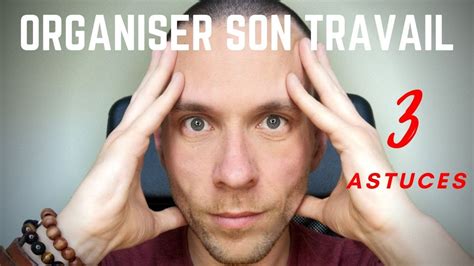 Travailler Chez Soi Organisation En Astuces Simples Youtube