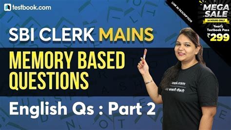 SBI Clerk Mains SBI Clerk Mains Memory Based English Paper 2019