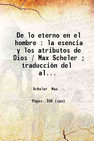 De Lo Eterno En El Hombre La Esencia Y Los Atributos De Dios Max