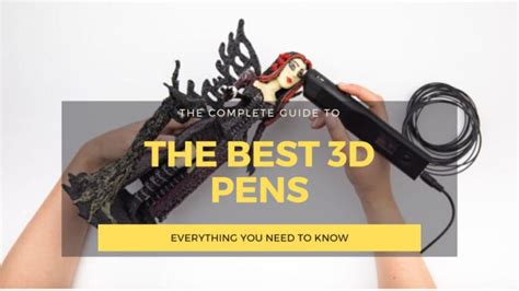 The 8 Best 3d Pens In 2023 For All Budgets 3dsourced