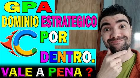 Gpa Dominio Estrategico Mostrando O Curso Por Dentro Para Tirar Todas