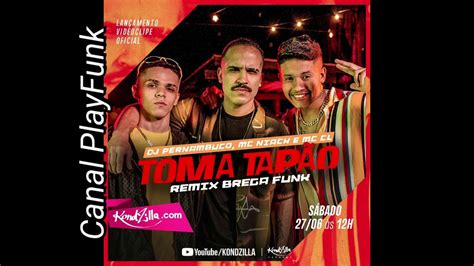 DJ Pernambuco MC Niack e MC CL Na Raba Toma Tapão Remix Brega Funk