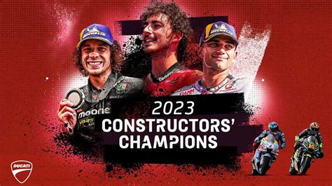 Ducati Is 2023 MotoGP Constructors’ World Champion