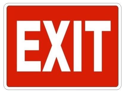 White on Red "EXIT" Sign