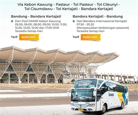 Jadwal Bus Damri Bandung Bandara Kertajati Pool Di Kebon Kawung