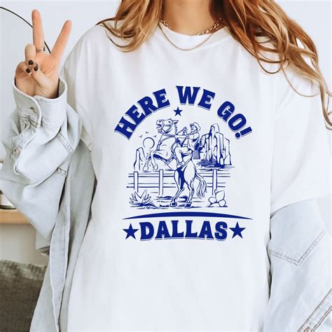 Retro Here We Go T Shirt Dallas Football Dallas Pride Cowboys Fan Dak4life Western Style Etsy