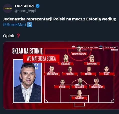 Skład Polski na mecz z Estonią według Mateusza Borka D Footroll