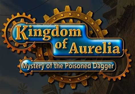 Buy Kingdom Of Aurelia Mystery Of The Poisoned Dagger Global Steam