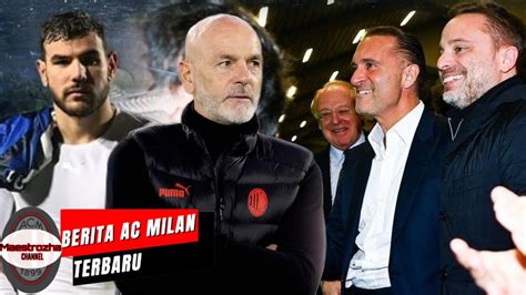 BERITA AC MILAN TERBARU PIOLI UBAH IDENTITAS MILANSIKAP PASRAH