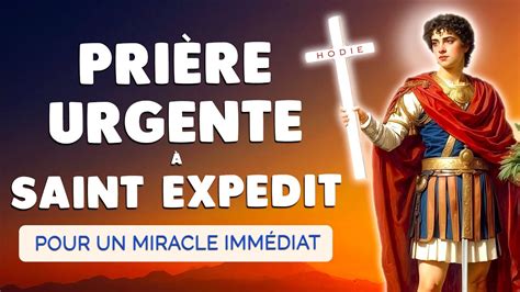 Puissante Pri Re Saint Expedit Pour Un Miracle Imm Diat Et Urgent