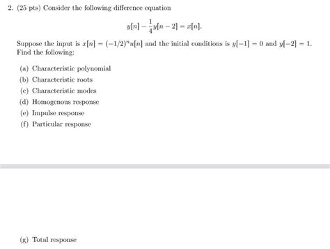 Solved 2 25 Pts Consider The Following Difference Chegg