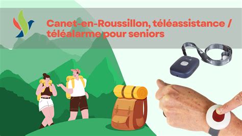 Canet en Roussillon téléassistance téléalarme pour seniors