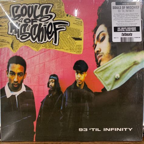 Souls Of Mischief – 93 'Til Infinity (2020, Clear, Vinyl) - Discogs