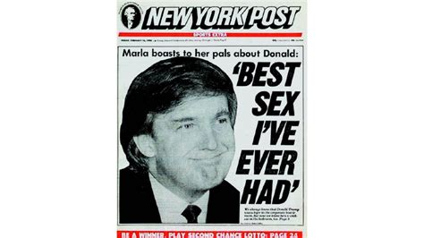 The Real Story Behind Donald Trumps Infamous “best Sex Ive Ever Had