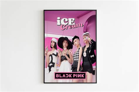 Blackpink Poster, Blackpink Ice Cream, Kpop Wall Art, Kpop Poster ...