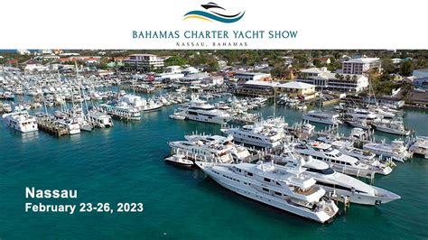 2023 Bahamas Charter Yacht Show Completed International Yacht Brokers