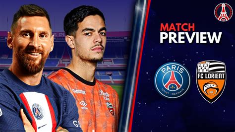 Psg Vs Fc Lorient • Ligue 1 Uber Eats Match Preview Youtube