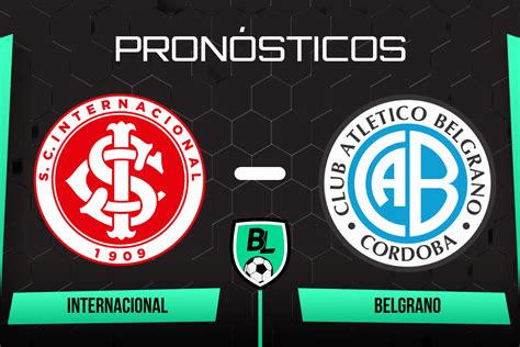 Pronóstico Internacional vs Belgrano cuotas y apuestas por la jornada