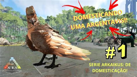 Como Domesticar Uma Argentavis No Ark Mapa Ragnarok Ark Survival