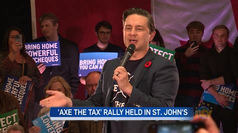 Over 300 Attend Pierre Poilievre’s ‘axe The Tax’ Rally In St John’s Ntv