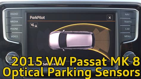 Volkswagen Passat MK8 Front And Rear Optical Parking Sensors YouTube