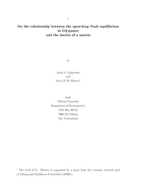 Pdf On The Relationship Between The Open Loop Nash Equilibrium In Lq