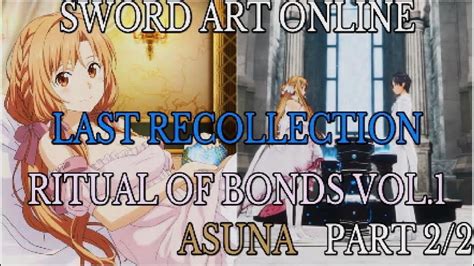 Sao Last Recollection Dlc Ritual Of Bonds Vol Asuna Fr