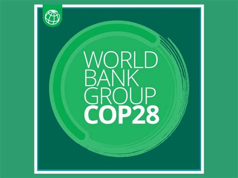 World Bank Group Devotes Percent Of Its Annual Financing To Climate