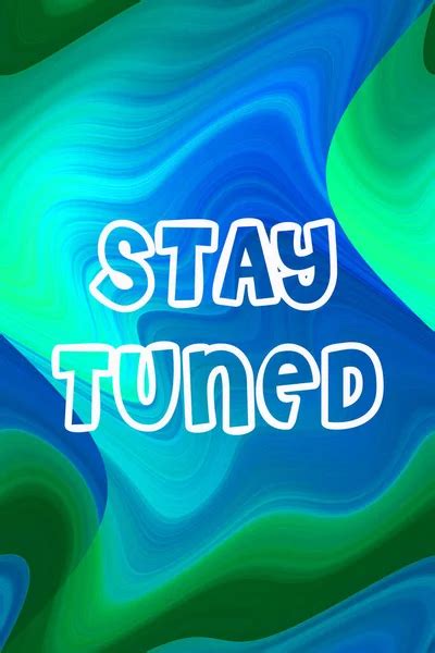 Stay Tuned Words On Abstract Background Stock Image Everypixel