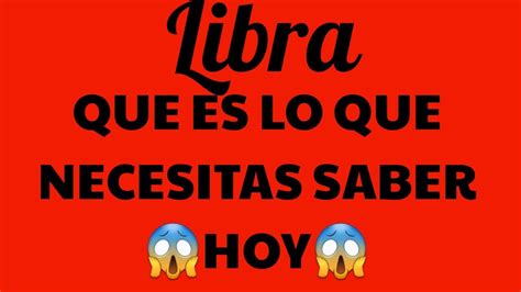 ♎⚖libra ⚖♎🧿🔮lo Que Tienes Que Escuchar🔮🧿 Youtube