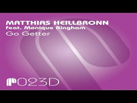 Matthias Matty Heilbronn Feat Monique Bingham Go Getter Matty S