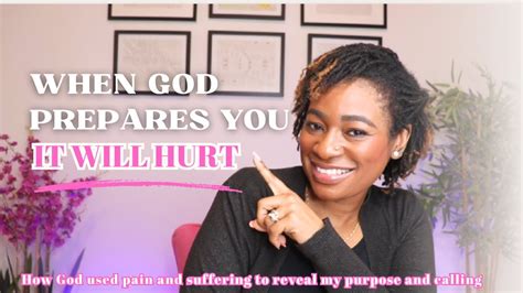 There Is PURPOSE In Your PAIN God Is Using This Pain To Prepare You