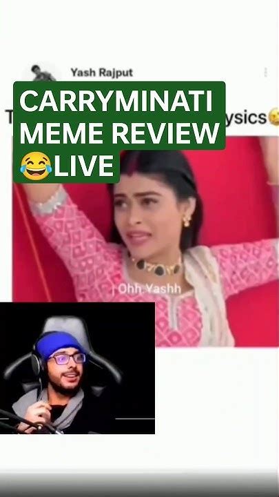 Carryminati Meme😂 Review Live Carryislive Capcut Youtube