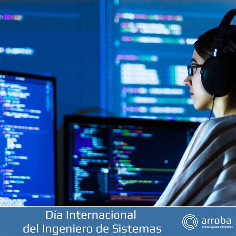 D A Internacional Del Ingeniero De Sistemas Arroba Tecnol Gicas