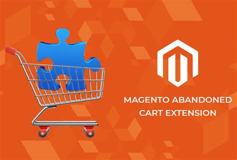 How To Reduce And Recover Abandoned Carts In Magento 2 Stores