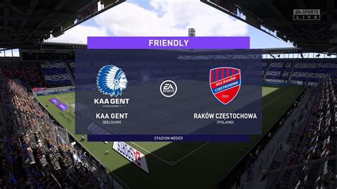 FIFA 21 KAA Gent Vs Rakow Czestochowa Friendly Full Gameplay