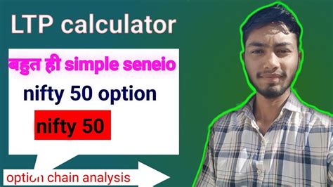 Option Chain Analysis With Ltp Calculator Youtube