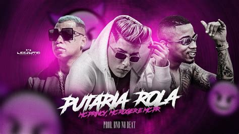 MC PRINCY Feat MC ROCER E MC PR PUTARIA ROLA REMIX BREGA FUNK