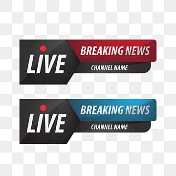 Live Breaking News Tv Title Broadcasting Lower Third Png Transparent