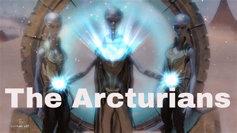 The Arcturians Youtube