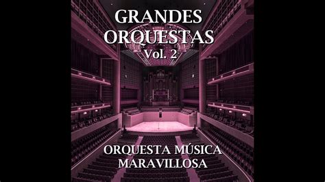 Orquesta M Sica Maravillosa Volare Grandes Orquestas Vol