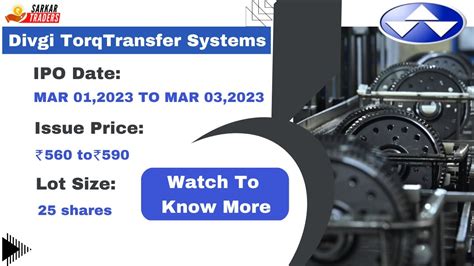 Upcoming Ipo Divgi Torqtransfer Systems Ipo Latest Upcoming Ipo