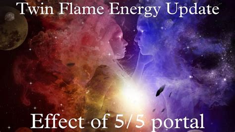 Twine Flame Energy Update On 5 5portal YouTube